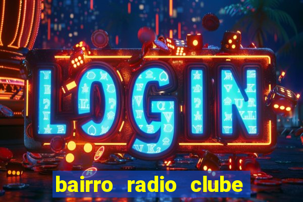 bairro radio clube em santos